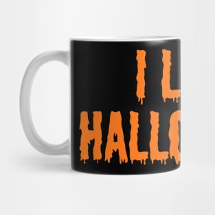 I Love Halloween! Mug